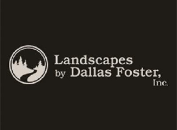 Landscapes By Dallas Foster Inc. - Vincennes, IN