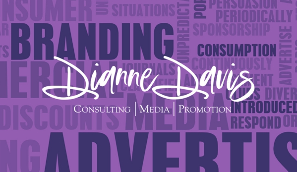 Dianne Davis Consulting - Nixa, MO. Dianne Davis— Consulting, Media, Promotion