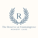 The Reserve at Fountaingrove Memory Care - Assisted Living & Elder Care Services