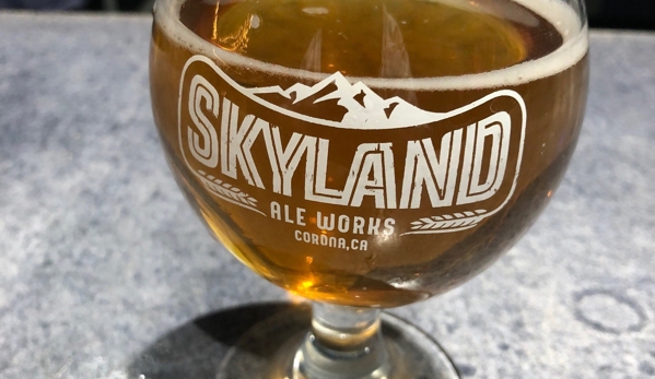 Skyland Ale Works - Corona, CA