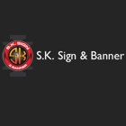S.K. Sign & Banner