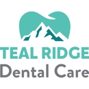 Teal Ridge Dental Care - Dentists