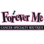 Forever Me Cancer Specialty Boutique