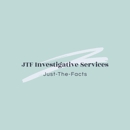 JTF Investigative Services (Just-the-Facts) - Private Investigators & Detectives