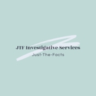 JTF Investigative Services (Just-the-Facts)