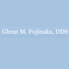 Glenn M Fujinaka DDS gallery