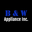 B & W Appliance Inc. - Small Appliance Repair