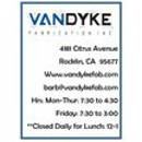 Van Dyke Fabrication Inc - Sheet Metal Fabricators