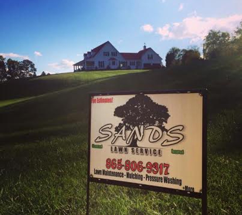 Sands Lawn Service - Maryville, TN