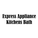Express Appliance Kitchens Bath - Major Appliances