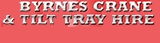 Byrnes Crane & Tilt Tray Hire - Towing Services
