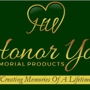 Honor You Memorial Products
