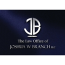 The Law Office of Joshua W. Branch - Civil Litigation & Trial Law Attorneys