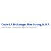 Quote LA Brokerage, Mike Strong, M.G.A. gallery
