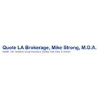 Quote LA Brokerage, Mike Strong, M.G.A.