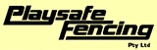 Playsafe Fencing Pty Ltd - Fencing Contractors