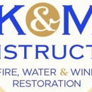 K & M Construction - General Contractors