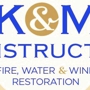 K & M Construction