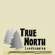 True North Landscaping