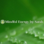 Mindful Energy By Sarah