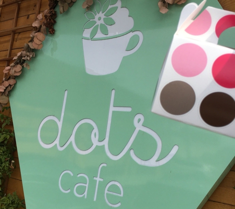 Dots Cafe - Pasadena, CA