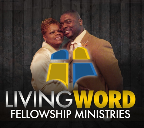 Living Word Fellowship Ministries, Inc. - Pensacola, FL