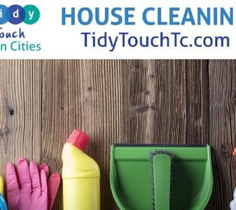 Tidy Touch Twin Cities House Cleaning Services - Farmington, MN