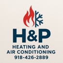 H&P Heating & Air Conditioning - Heating Contractors & Specialties