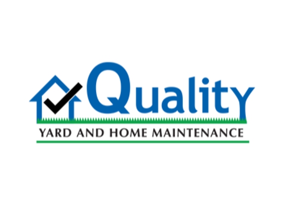 Quality Yard and Home Maintenance - Pickerington