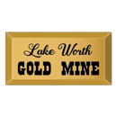 Lake Worth Gold Mine - Gold, Silver & Platinum Buyers & Dealers