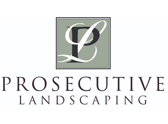 Prosecutive Landscaping