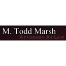 Todd Marsh Attorney - Criminal Law Attorneys