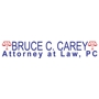 Bruce C. Carey Attorney at Law, PC