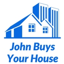 John Buys Your House - Real Estate Developers