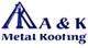 A & K Metal Roofing Pty Ltd - Roofing Construction & Services