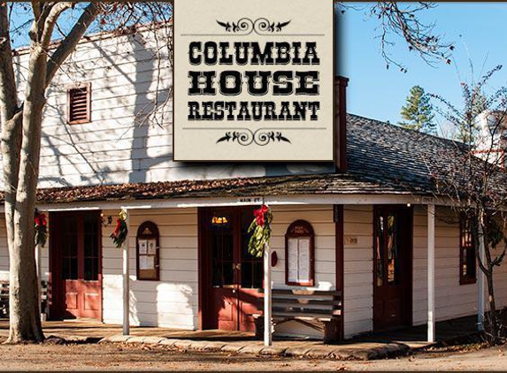 Columbia House Restaurant - Columbia, CA