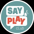 Say & Play Club