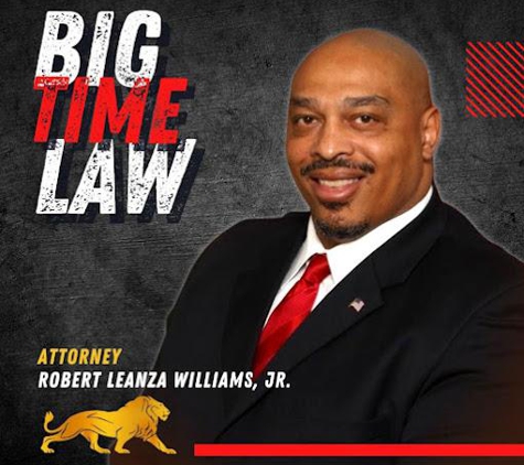 Big Time Law | Robert Leanza Williams Attorney at Law - Atlanta, GA