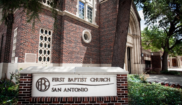 First Baptist Church of San Antonio - San Antonio, TX