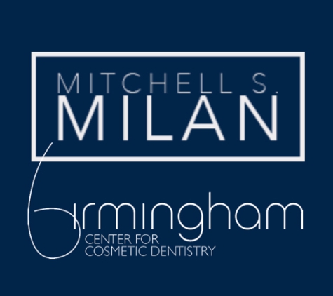 Birmingham Center for Cosmetic Dentistry: Mitchell S. Milan, D.D.S. - Birmingham, MI