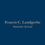 Francis C. Landgrebe Attorney At Law