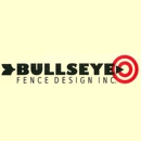 Bullseye Fence Design, Inc. - Fence-Sales, Service & Contractors