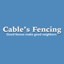Cable's Fencing - Fence-Sales, Service & Contractors