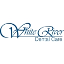 White River Dental Care - Dentists