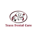 Trans Dental Care - Dentists