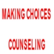 Making Choices Counseling