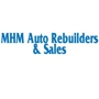MHM Auto Rebuilder And Sales