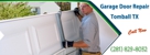 Garage Door Repair Tomball TX - Garages-Building & Repairing