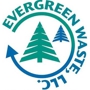 Evergreen Waste