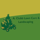 A. Clubb Lawn Care & Landscaping, Inc. - Landscaping & Lawn Services
